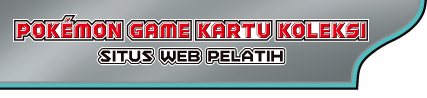 Laman Resmi Pokémon Game Kartu Koleksi "Situs Web Pelatih" di Indonesia