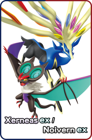 Xerneas ex/Noivern ex