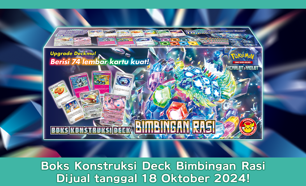 Pokemon_Trading Card Game_Boks Konstruksi Deck Bimbingan Rasi_20240926