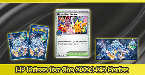 Pokemon_LP Prizes for the 2024-25 Series_Trading Card Game_20250911