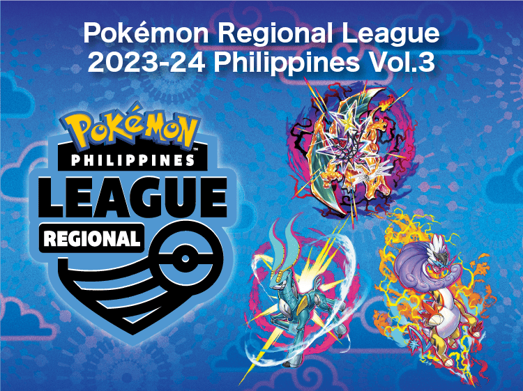 Pokémon Regional League 2023-24 Philippines Vol.3